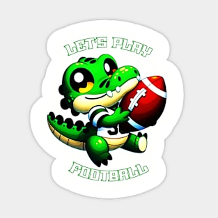 Let's Play Football Cute Gator Sticker